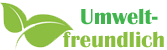 Label: Umweltfreundlich