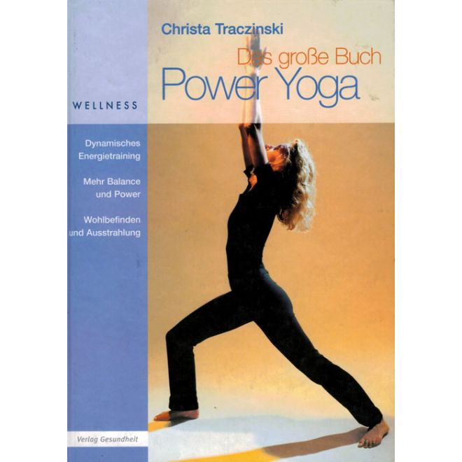 Das große Buch Power Yoga (Christa Traczinski) Gebundene Ausgabe