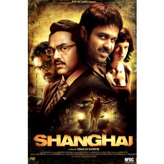 Shanghai - DVD (Emraan Hashmi, Abhay Deol...)